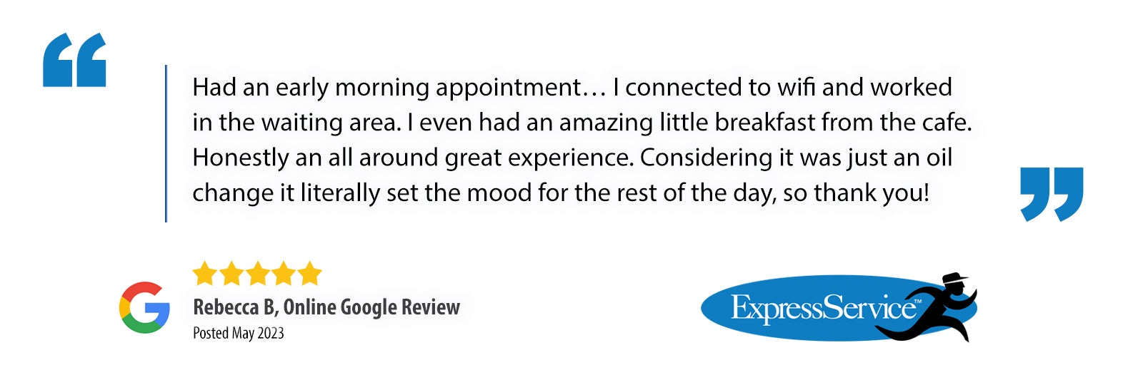 Review for Express Service from Rebecca B.